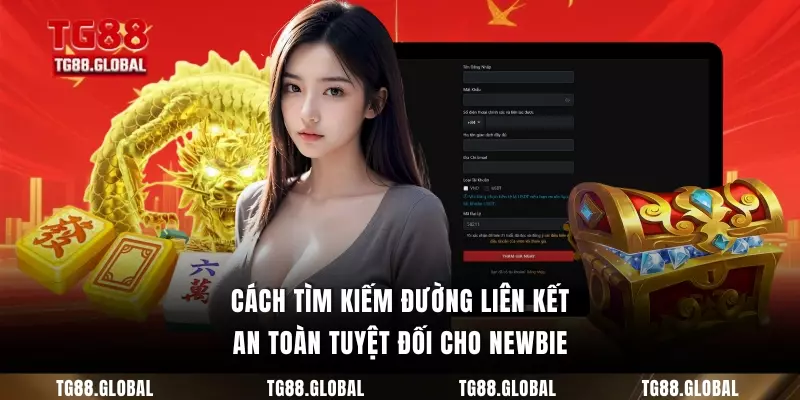 Cách tìm kiếm đường liên kết an toàn tuyệt đối cho newbie