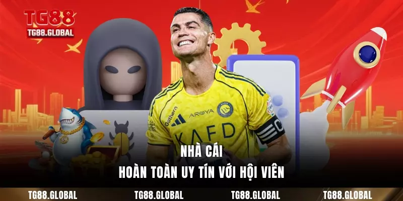 Nhà cái hoàn toàn uy tín với hội viên