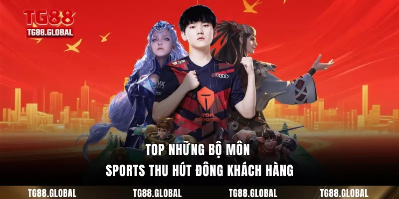 Top những bộ môn sports thu hút đông khách hàng