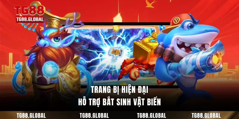 Trang bị hiện đại hỗ trợ bắt sinh vật biển